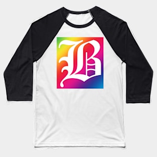 Rainbow White Letter B Baseball T-Shirt